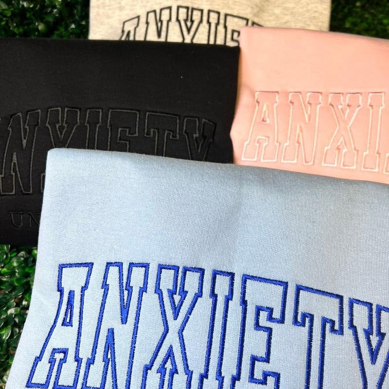 Anxiety embroidered sweater T-Shirts, Hoodie, Sweatshirt | DripVista.com