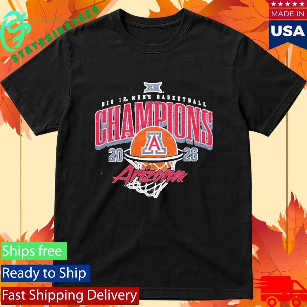 Arizona Mens Big 12 Tournament Champs 2026 Shirt