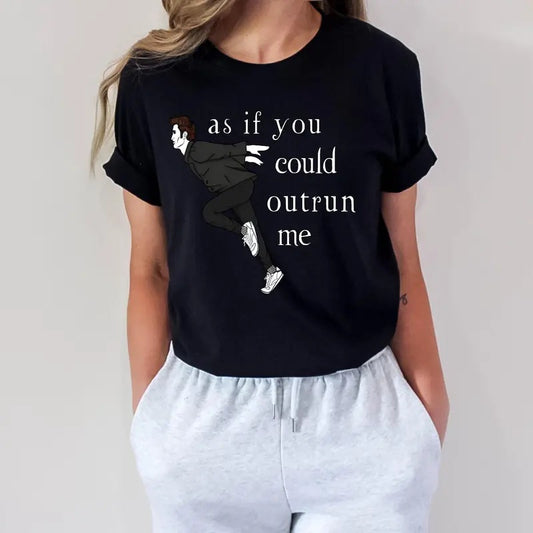 As You Could Outrun Me Shirt,Forks Twilight,Where,Twilight Shirt,Forks Washington,Edward Cullen,Bella Swan,Midnight Sun,Jacob Comfort Cotton