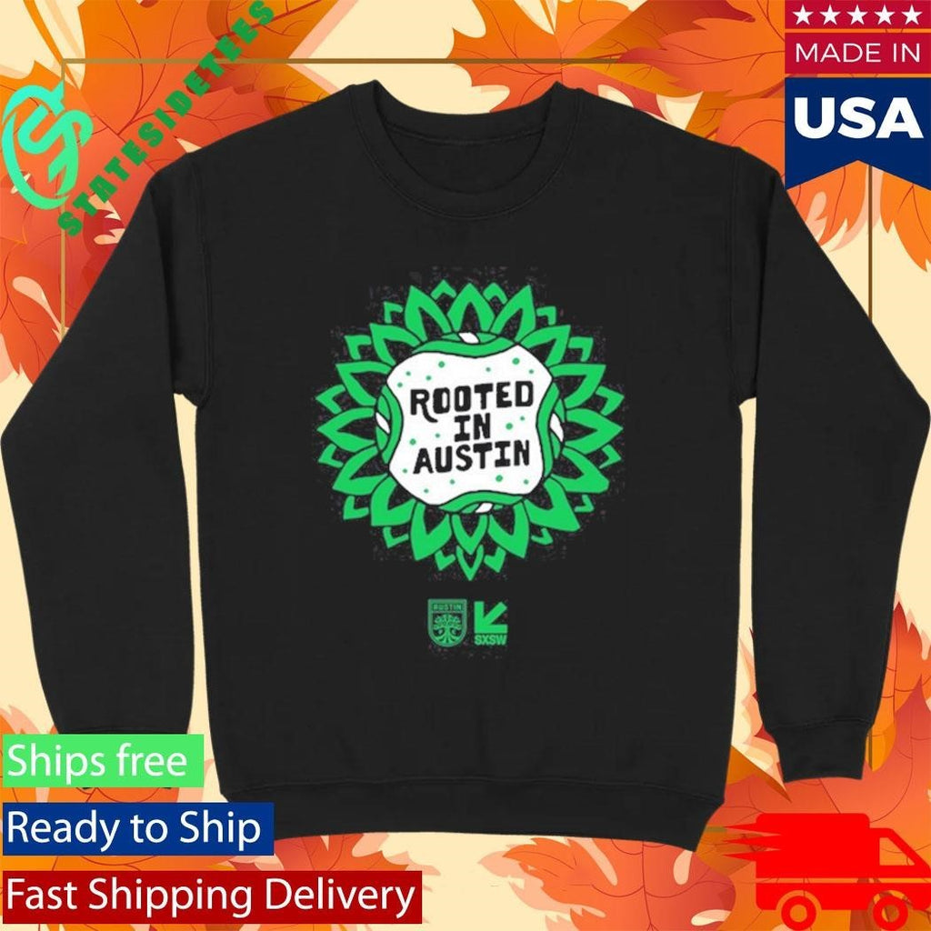 Austin Fc Sxsw Rooted In Austin Shirt