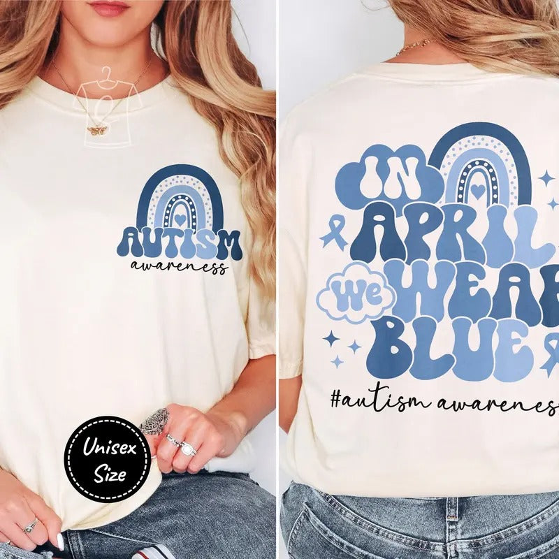 Autism Awareness Shirt, In April We Wear Blue, Occupational Therapy Tee, Special Education Gift Hoodie, Sweatshirt