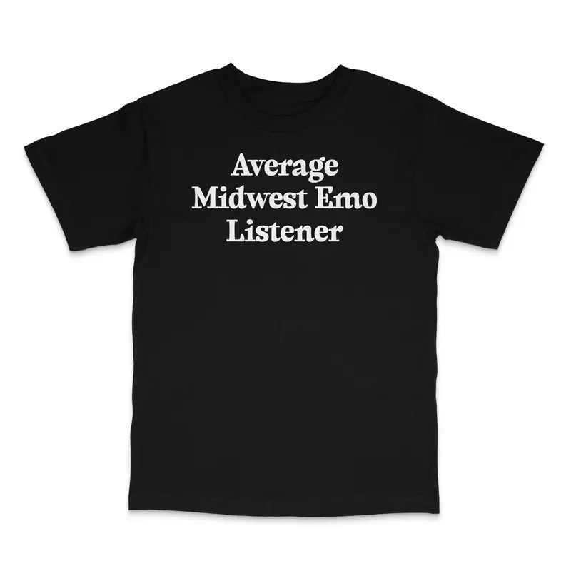 Average Midwest Emo Listener Custom Printed T-shirt Hoodie, Sweatshirt | DripVista.com