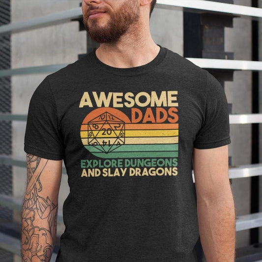 Awesome Dads Explore Dungeons And Slay Dragons Shirt, Dungeons And Dragons Dad TShirt, FatherS Day Gift Tee