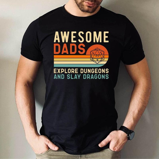 Awesome Dads Explore Dungeons Shirt, Dungeons And Dragons Dad Shirt, Gift For Dad Dnd Shirt, FatherS Day Gift Tshirt