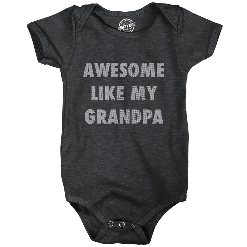 Awesome Like My Grandpa Baby Bodysuit Funny Sarcastic Grandfather Lovers Graphic Novelty Tee for Infants Funny Baby...
