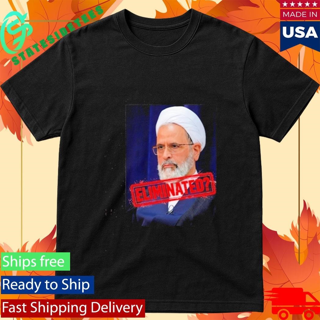 Ayatollah Alireza Arafi Eliminated Shirt