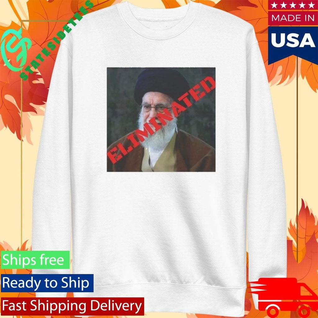 Ayatollah Khamenei Eliminated 2026 Shirt