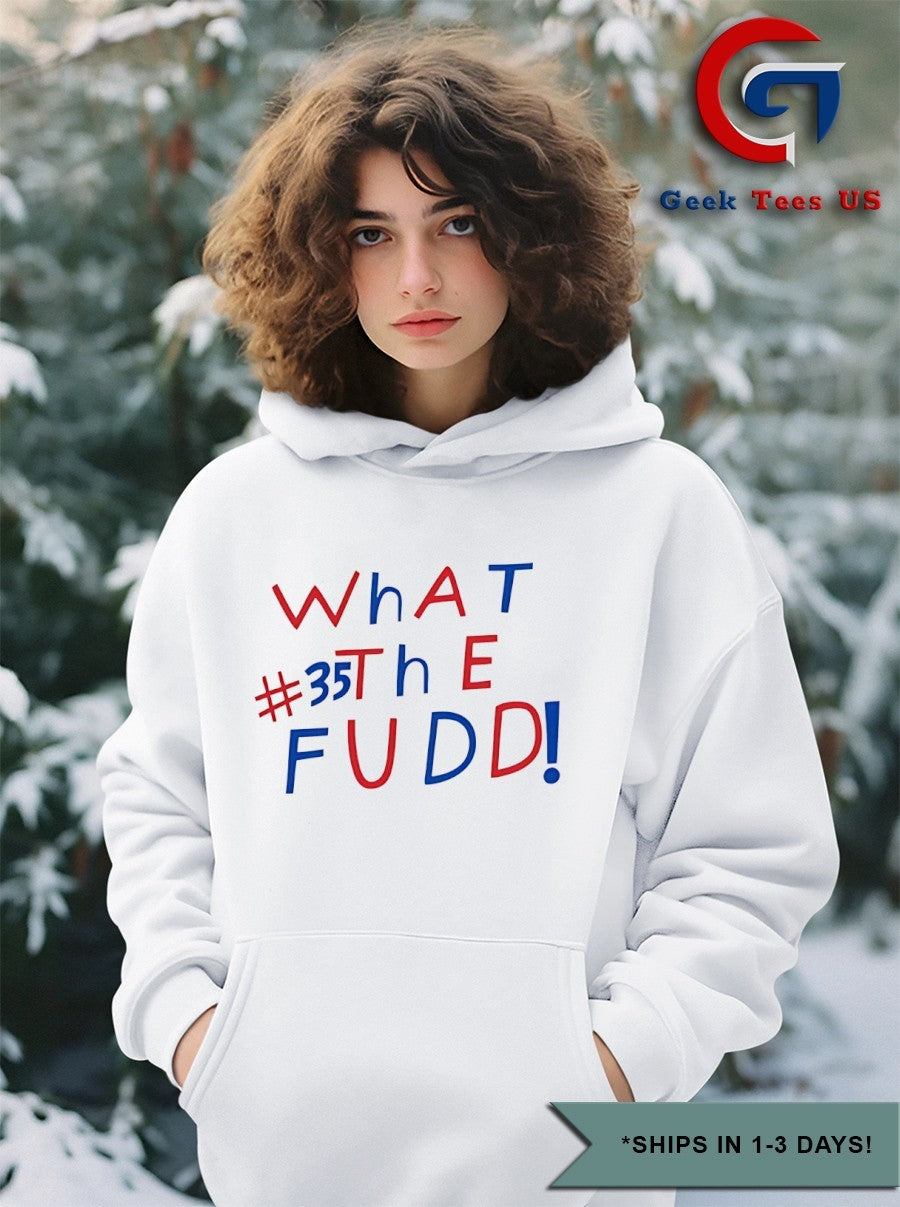 Azzi Fudd az35 fan what the fudd shirt