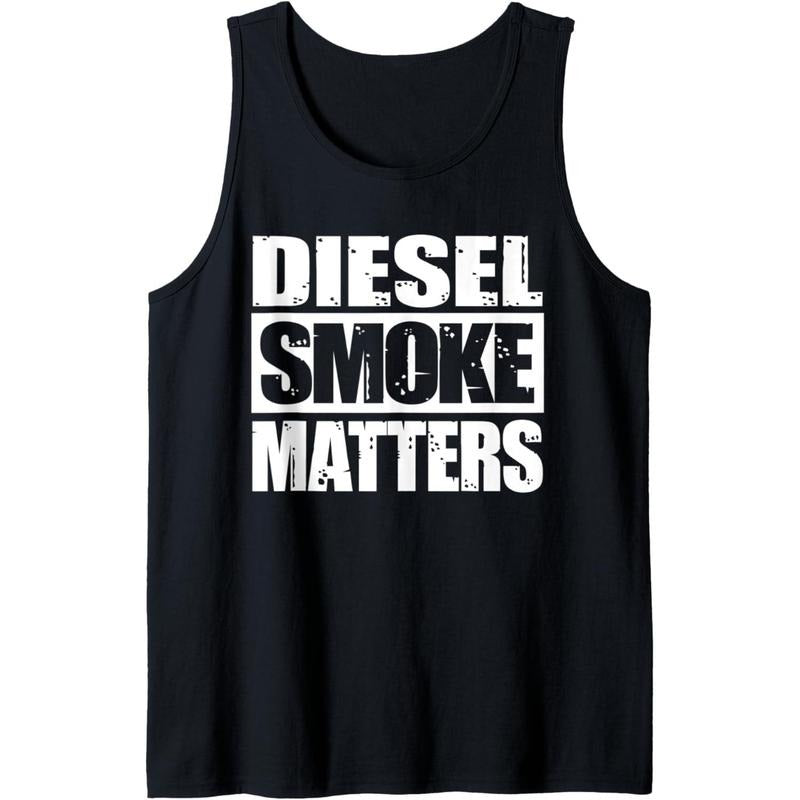 BLACK DIESEL SMOKE MATTERS, Diesel Truck Owner Roll Coal Tank Top T-Shirts, Hoodie, Sweatshirt | DripVista.com