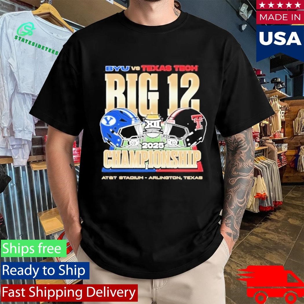 BYU Vs Tech Red Raiders 2025 Big 12 Football Championship Helmet Shirt
