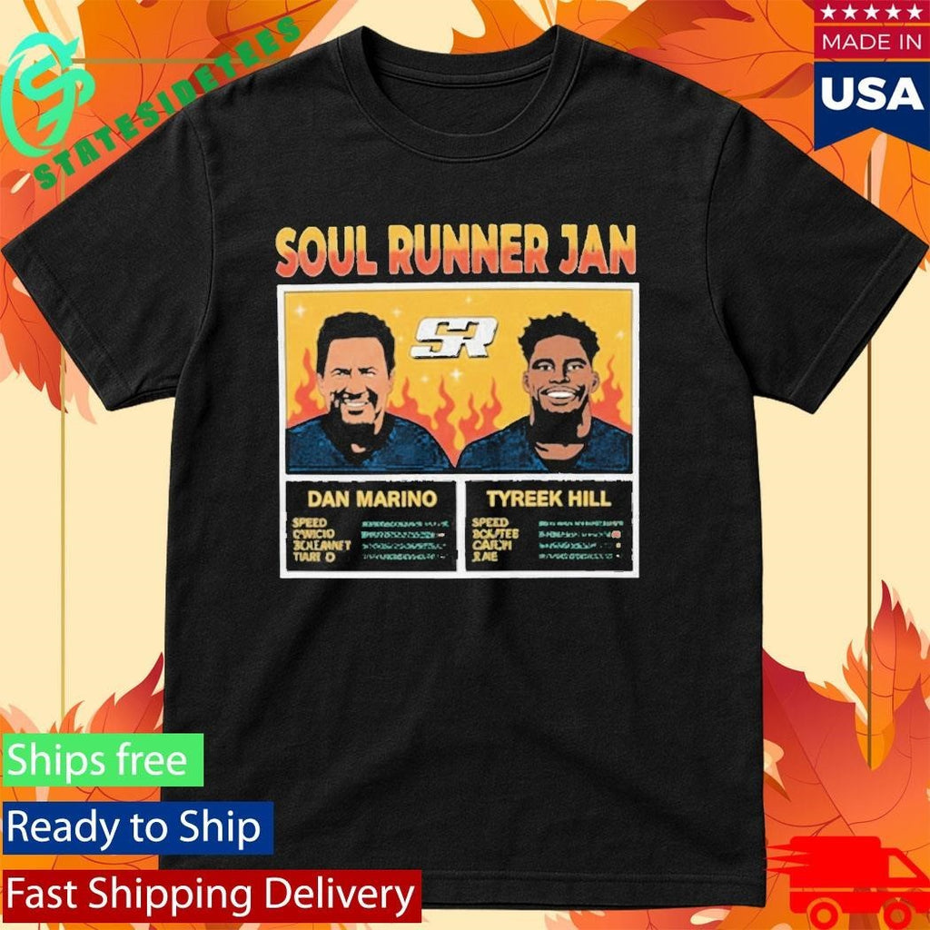 Baby Gronk Soul Runner Jan Dan Marino SR Tyreek Hill Shirt