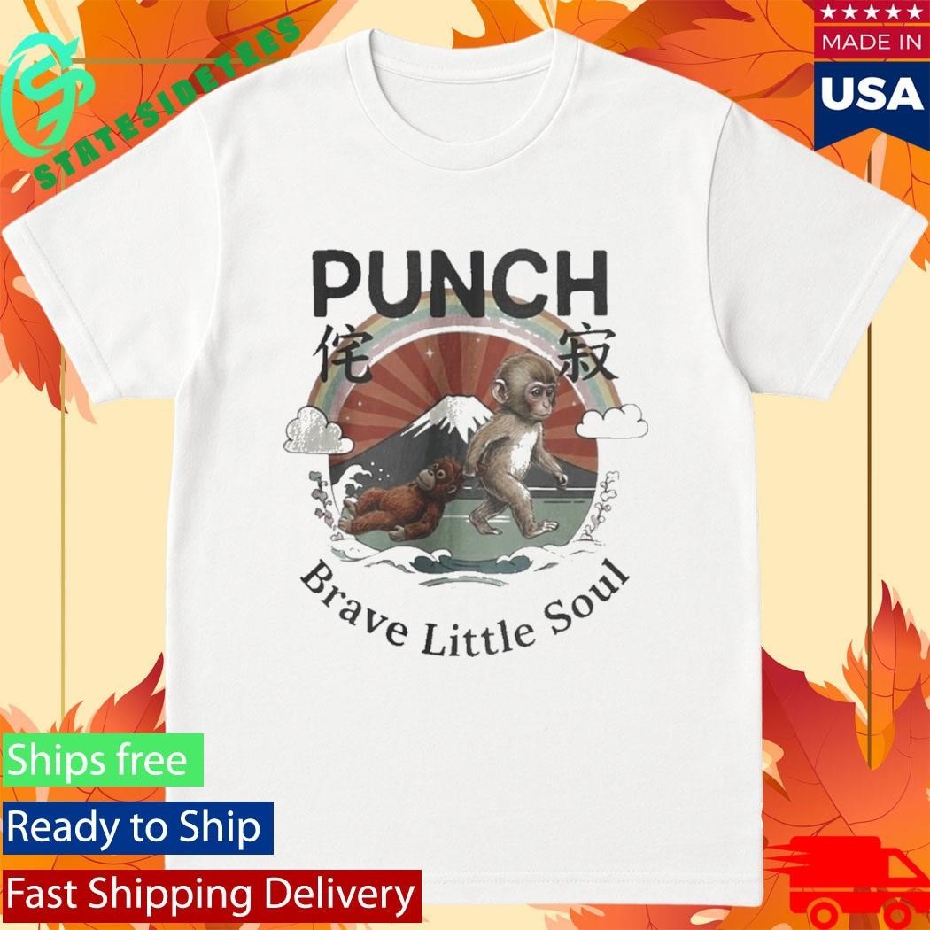Baby Monkey Punch Brave Little Soul Shirt
