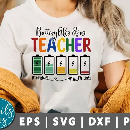 Back To School Battery Life of a Teacher Shirt, Shirt, classroom teacher Shirt, Teacher Life Shirt, Teacher appreciation, teacher gifts, DTG Shirt, sublimation Shirt