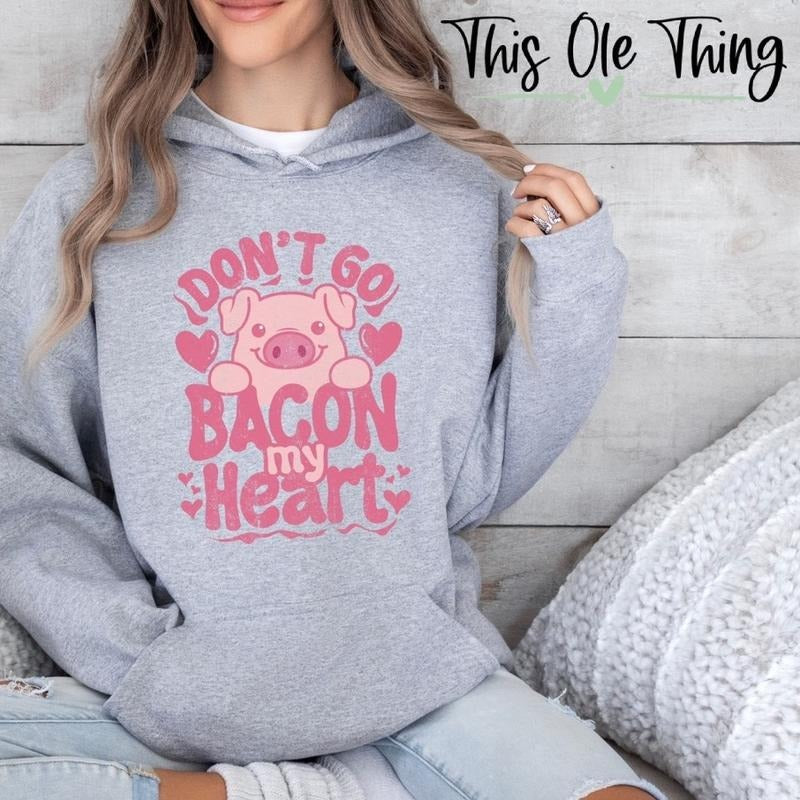 Bacon my heart hoodie Comfortable Day Plush Tops Womenswear Winter Gorgeous FOG material valentine sweatshirt T-Shirts
