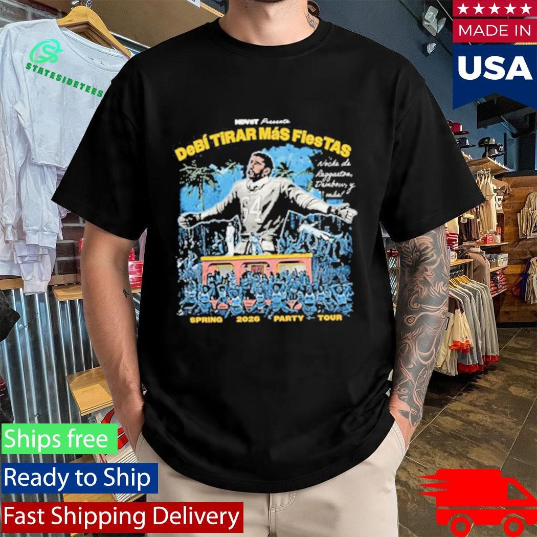 Bad Bunny Spring 2026 Party Tour Debi Tirar Mas Fiestas Schedule Tour Dates Shirt