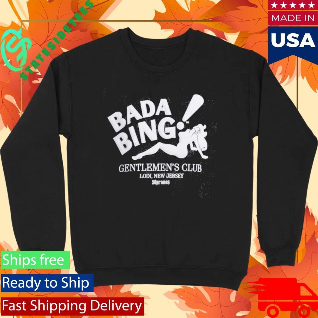 Bada Bing Gentlemens Club Lodi New Jersey The Sopranos Shirt