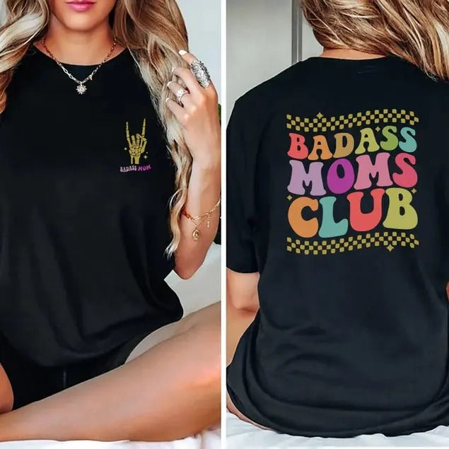 Badasss Moms Club Tshirt, Badass Mom Tee, Funny Mother's Day Shirt, Mother's Day Gift, Cool Moms Sweater, New Mama Gift,...