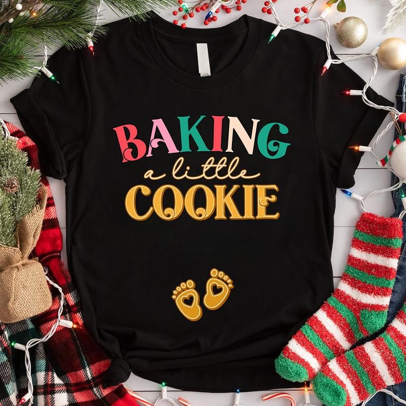 Baking a Little Cookie Pregnancy Announcement Shirt, Christmas Pregnant Sweatshirt, Pregnancy Reveal, Christmas Gift for Mom-to-be, Maternity Christmas T-shirt