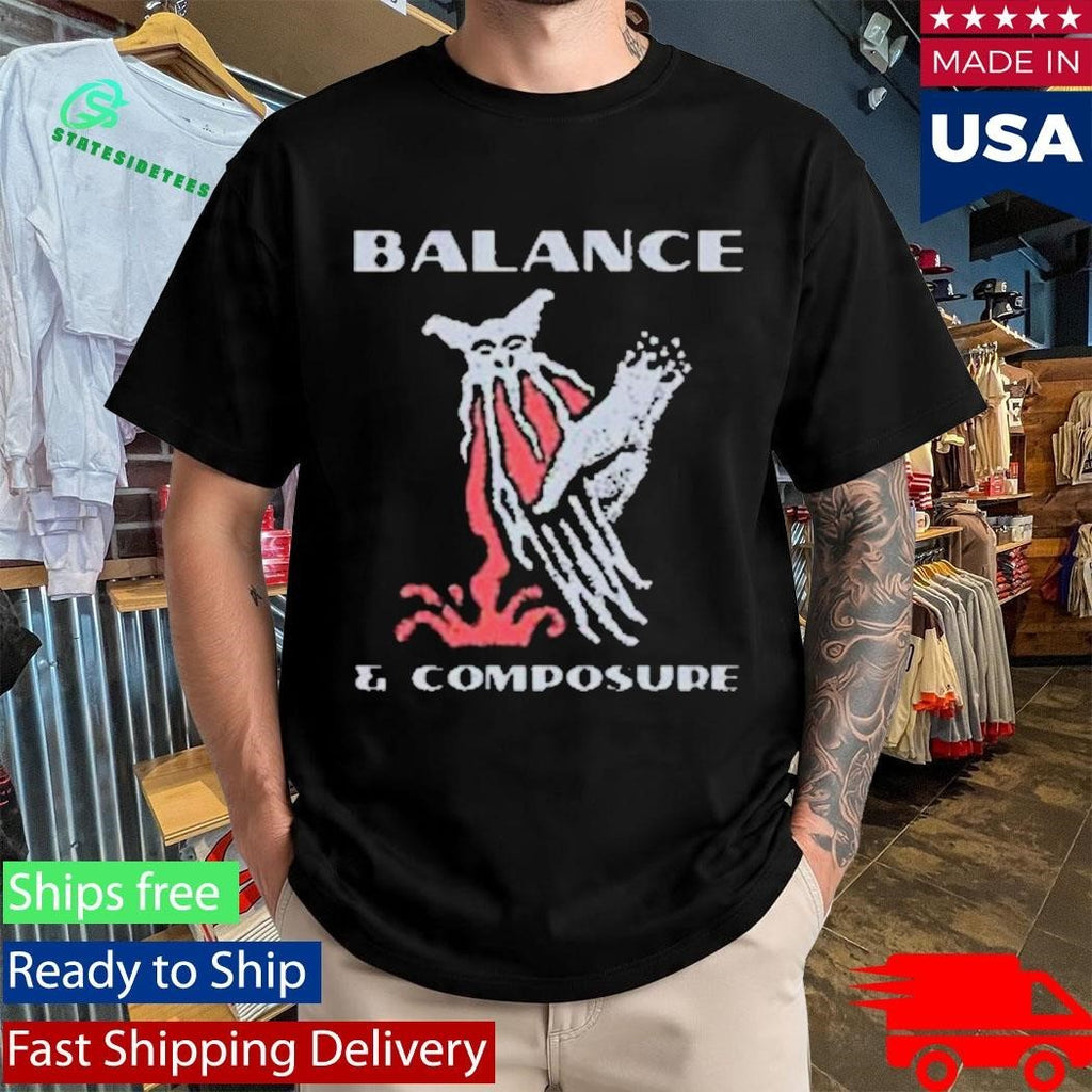 Balance And Composure Wyis Shirt