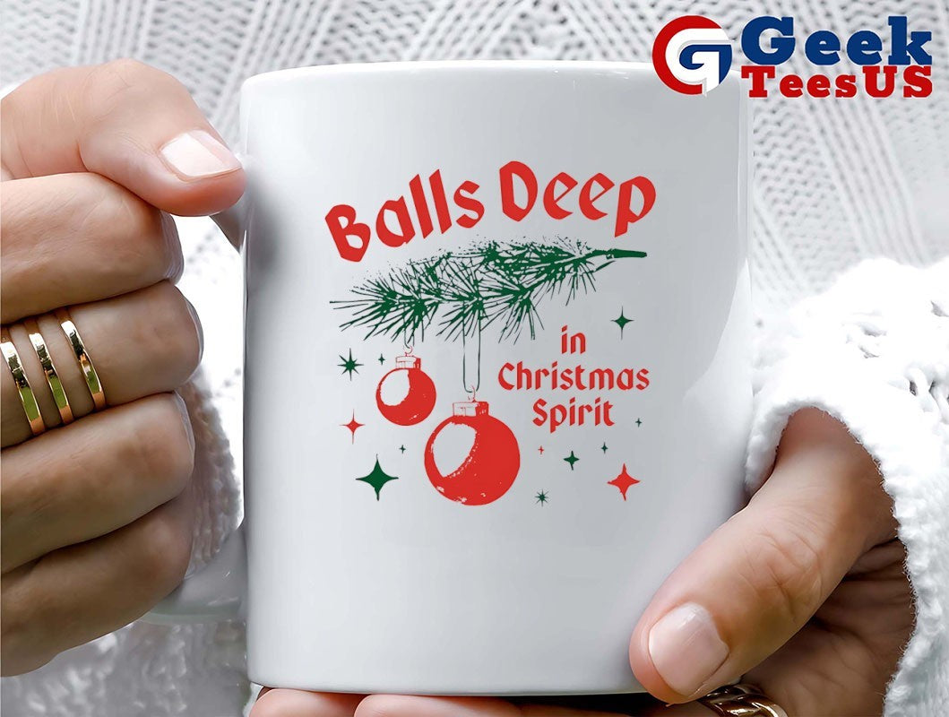 Balls Deep in Christmas Spirit shirt