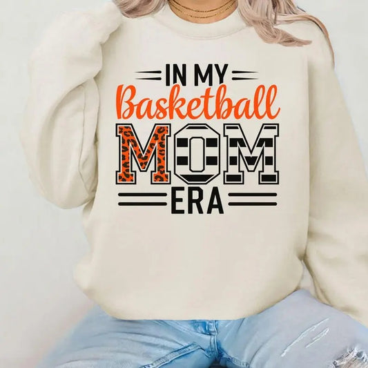 Basketball Mom Era Sweatshirt,hoodie,tshirt, Basketball Mom sweatshirt, In My Basketball Mom Era tshirt, Basketball Hoodie