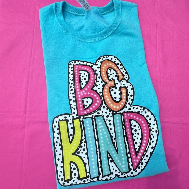 Be Kind Neon Spotted Sweatshirt