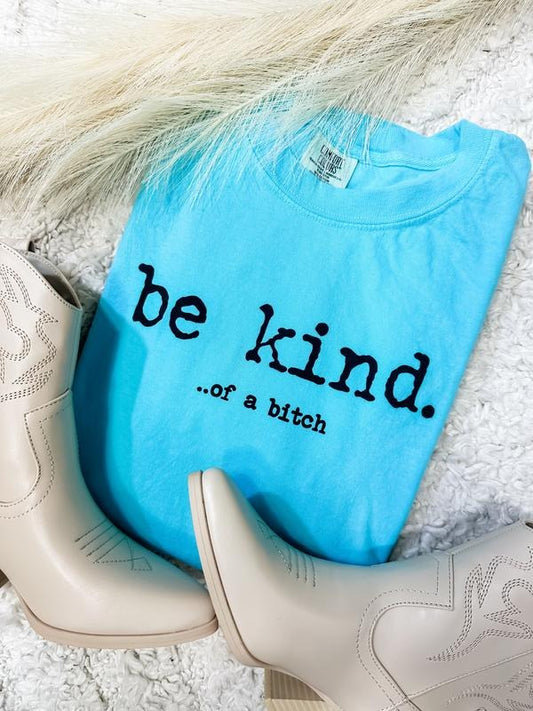 Be Kind Of Graphic Tee