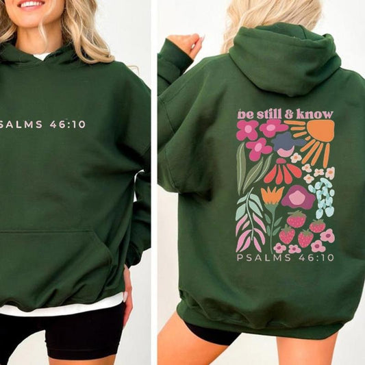 Be Still And Know Boho Flower Christian Hoodie Casual Street Style Fleece Pullover Hooded Sweatshirt Tops Trendy for Women for Men, Perfect Gift