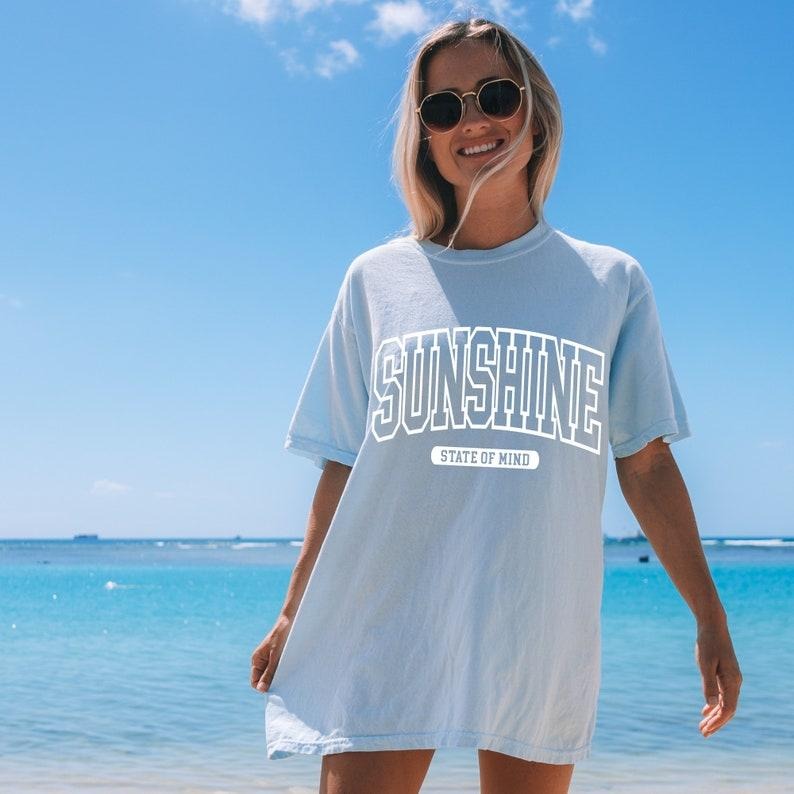 Beach Tshirt, Summer Shirt, Oversized summer tee, Preppy Clothes, Sunshine State of Mind, Vsco Shirt, Trendy Beach Clothes