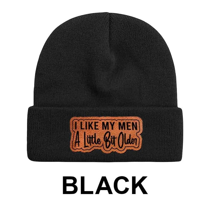 Beanie I Like My men A Little Bit Older Leather Patch, Beanie Hat for Men & Women, Hat for Fall & Winter, Fashion Accessories for Cold Weather, Fall Outfits, Winter Hat, Fall Freshness, Birthday Outfits Winter Hats for Women Men, Beanie Gifts Christmas