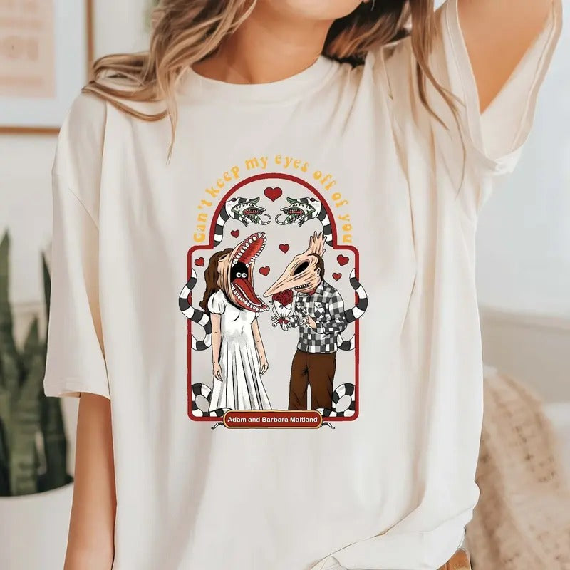 BeetleJuice Movie Characters Valentine Day Shirt, Adam And Barbara Valentine Couple Shirt, Can't Keep My Eyes Off Of You, Horror Sweatshirt