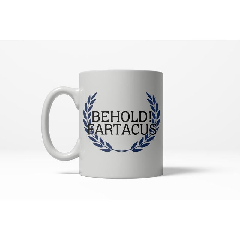 Behold Fartacus Funny Bathroom Humor Hilarious Ceramic Coffee Drinking Mug (White) - 11oz Funny Coffee Mugs Ceramic Printed Drinkware Cup