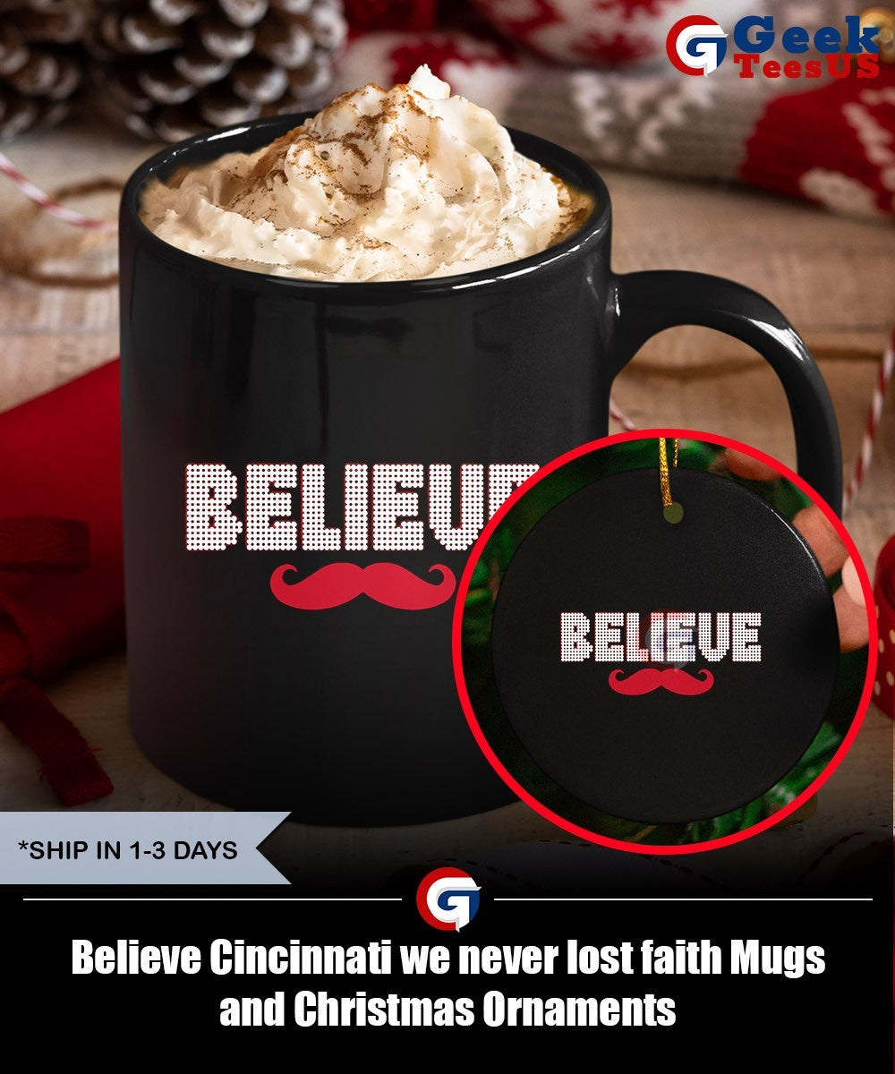 Believe Cincinnati we never lost faith shirt
