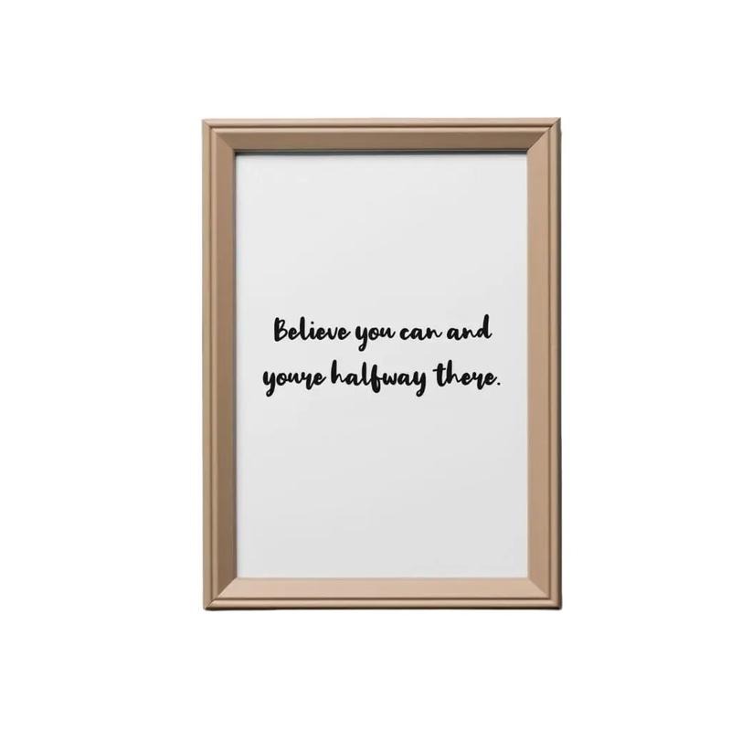 Believe You Can And You're Halfway There Print Simple Quote, Self Confidence, Gifts For Teens Girls Bedroom Wall Decor, Poster Prints No Frame, Wall Hanging Decor, Poster For Room, Gifts For Birthday Landscape Ornaments