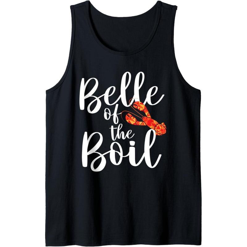 Belle of The Boil - Shrimps Crawfish Crab Seafood Lover Tank Top MADE IN USA
