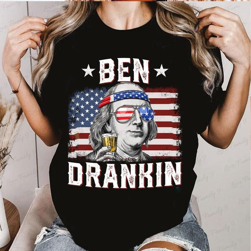 Ben Drankin Shirt, 4th July Shirt, Funny Franklin Shirt, Patriotic Shirt, 4th July Gift, Patriotic Shirt, Funny Fourth Of...