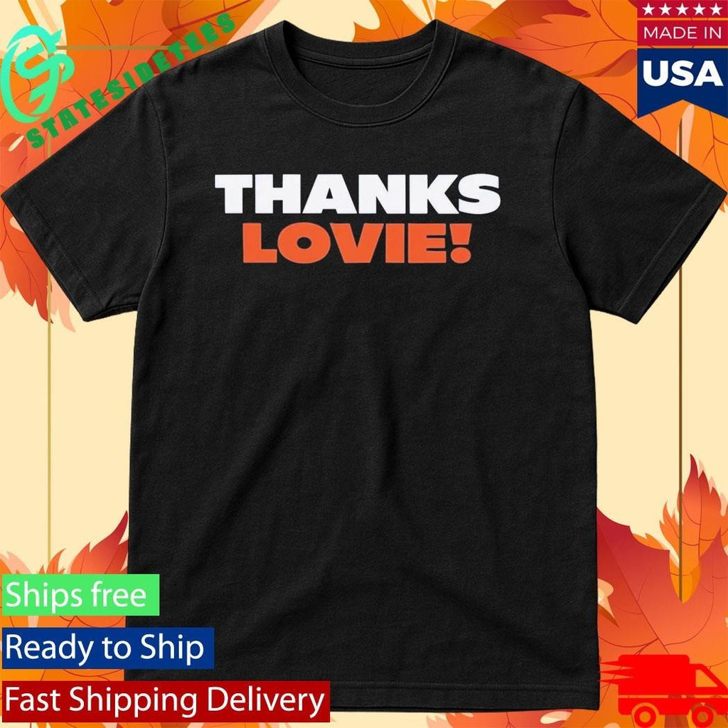 Ben Johnson Thanks Lovie Shirt