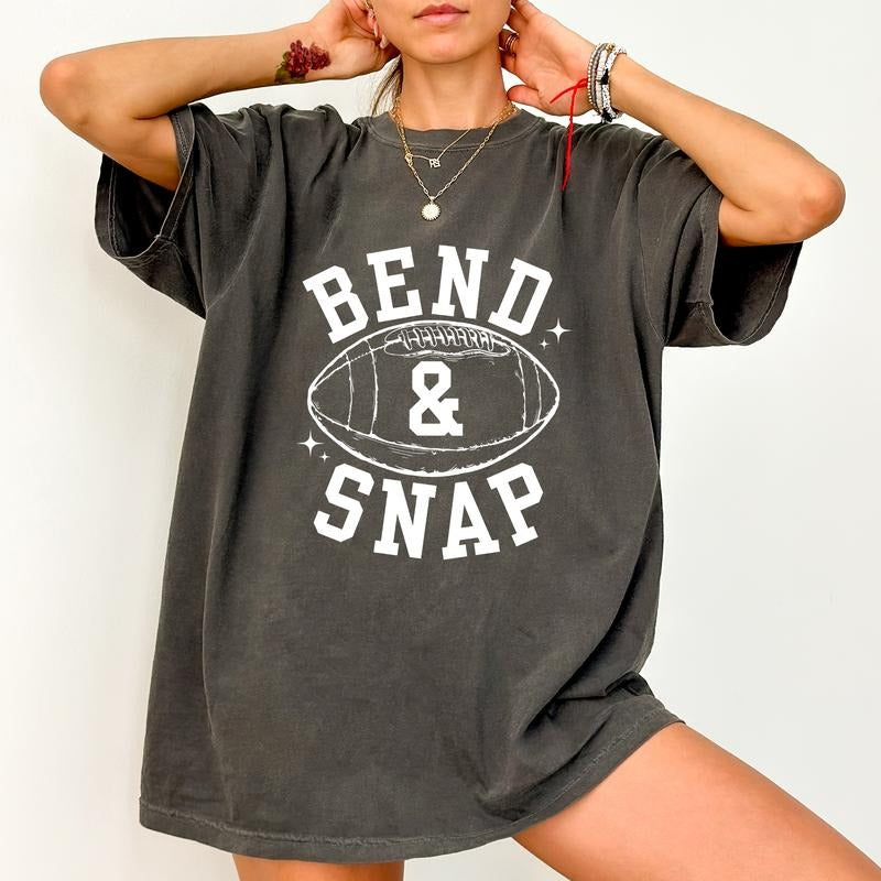 Bend And Snap Comfort Colors Shirt, Funny Football Season Unhinged Tees, Football Lovers Graphic Oversized Tee, Game Day...