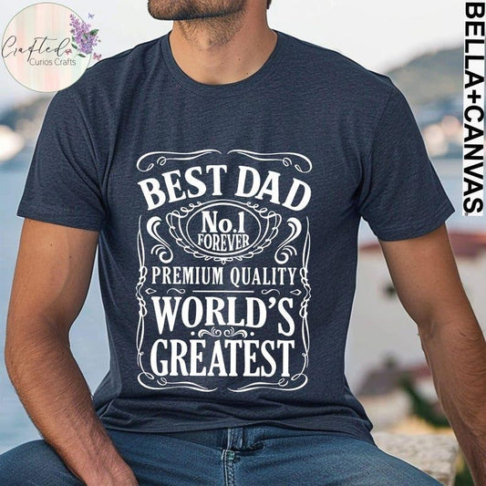 Best Dad Shirt - World's Greatest Dad Tee, No.1 Dad Gift, Father's Day T-shirt, New Dad Gift, Premium Quality Dad Birthday Shirt