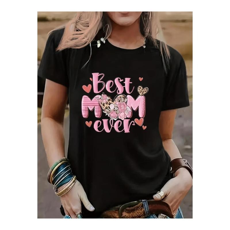 Best Mom Ever Graphic T-Shirt