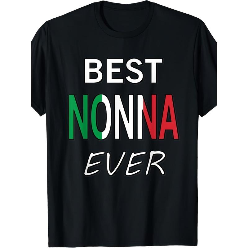 Best Nonna Ever T-Shirt Italian Pride Grandmother Gift T-Shirt Made in USA Hoodie, Sweatshirt | DripVista.com