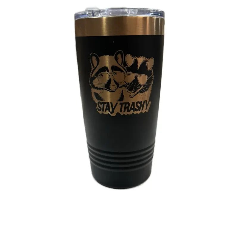 Stay Trashy 20oz Tumbler / Beverage Holder T-Shirts, Hoodie, Sweatshirt | DripVista.com