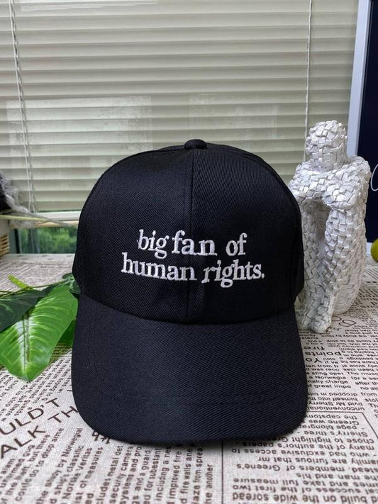 Big Fan Of Human Rights Embroidered Hat, Equality Shirt, Social Justice Embroidered  Hat, Political Protest Hat, Human Rights Embroidered Hat