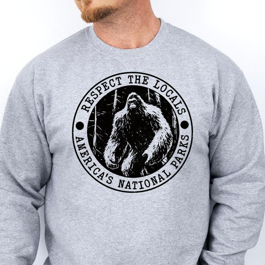 Bigfoot Respect the Locals Tee Americas National Park Tshirt Sasquatch Mens Sweatshirt National Park Tees Husband Gift Tee Boyfriend Bigfoot Gift Sweatshirt Camping T-Shirt Outdoors Funny Sweatshirt
