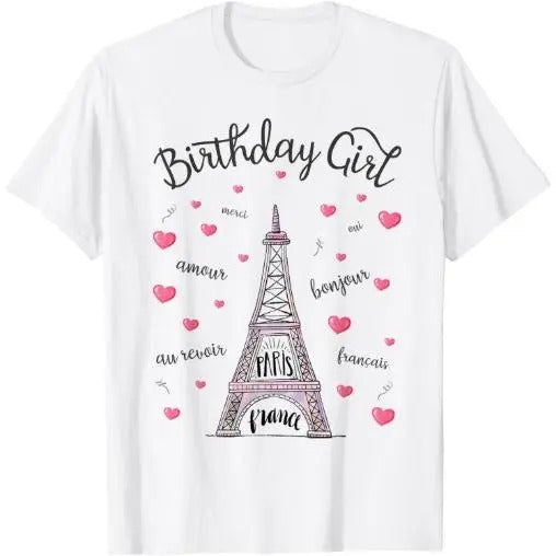 Birthday Girl Paris Themed Birthday Party Eiffel Tower T-Shirt Made in USA Hoodie, Sweatshirt | DripVista.com