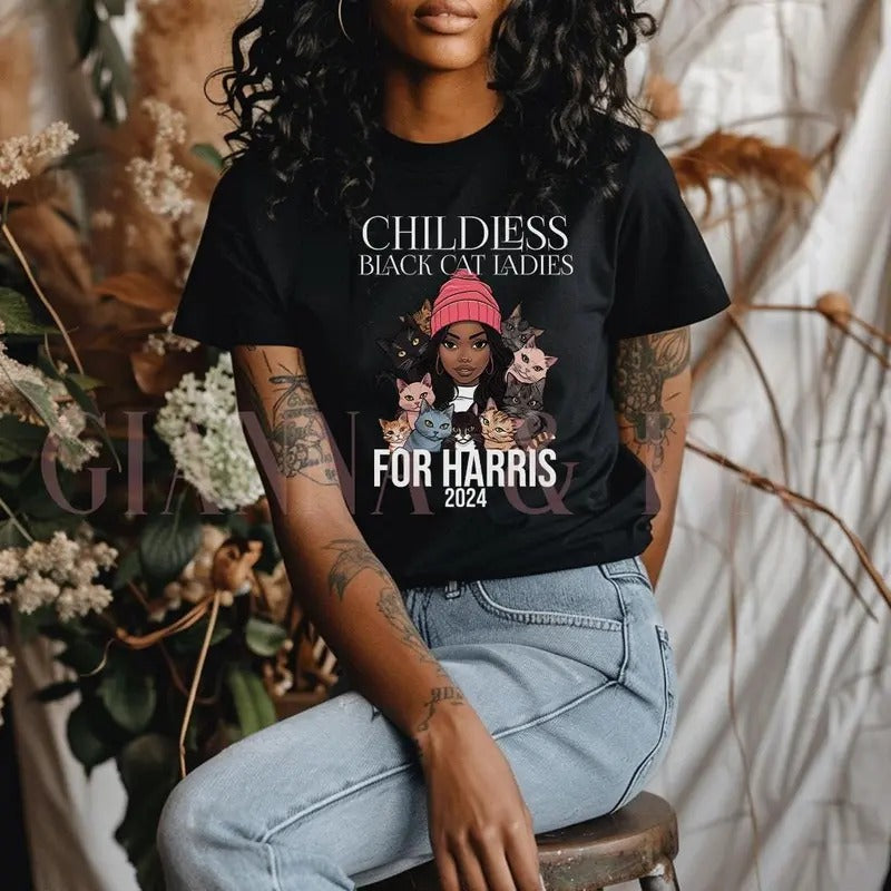 Black Childless Cat Ladies for Kamala Harris, Childless Cat Lady Shirt, Kamala Shirt, Harris 2024 Shirt, Cat Mom Shirt,Cat Mom Gifts Melanin