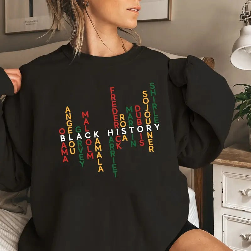 Black History Month Sweatshirt, Celebrate School Black History Sweater, Black Leaders Shirt, Melanin Empowerment Tee