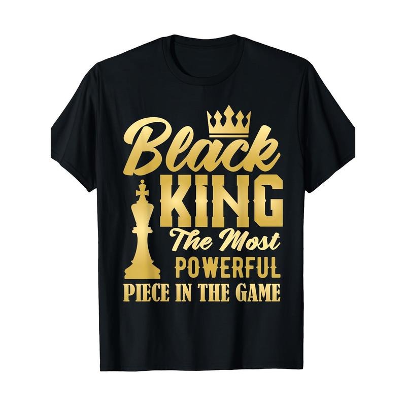 Black King The Most Powerful Piece In The Game Men Boy T-Shirt 100%cotton Made in USA Hoodie, Sweatshirt | DripVista.com