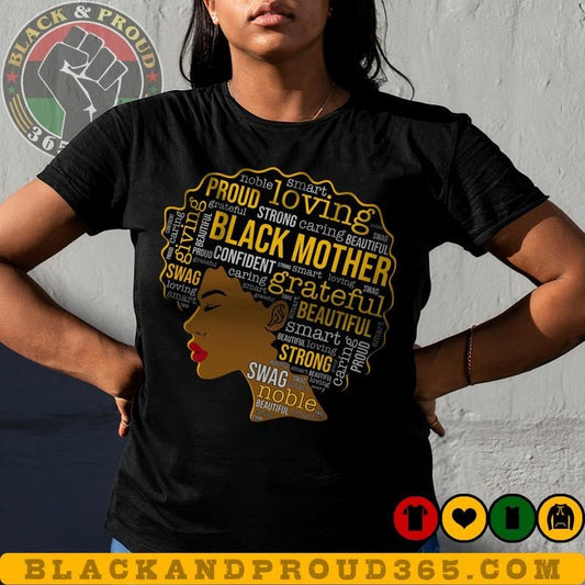 Black Mother Afro Woman Shirt, Black Woman Tee, Loving and Proud Black Mom Afro Shirt, Mom Gift, Mother's Day Gift