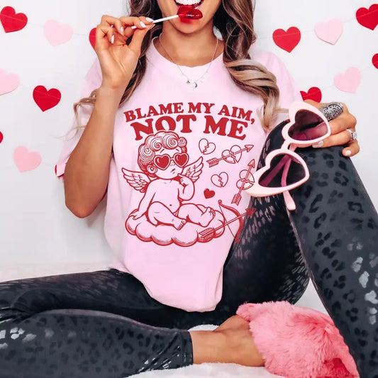 Blame My Aim Not Me Valentine's Day Shirt ONLY 1 LARGE at this price